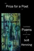 The Price for a Poet is Death: What a Bargain