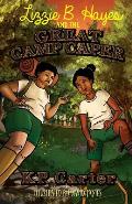 Lizzie B. Hayes and the Great Camp Caper