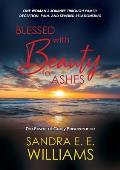 Blessed with Beauty for Ashes: The Power of Godly Perseverance