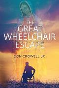 The Great Wheelchair Escape