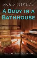 A Body in a Bathhouse