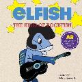 Elfish: The King of Rockfish