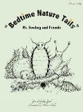 Bedtime Nature Tails: Mr. Sowbug and Friends