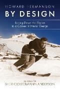 Howard Hermanson By Design Racing Down the Slopes to a Career in Interior Design