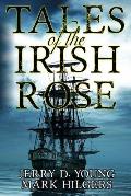 Tales of the Irish Rose