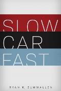 Slow Car Fast: The Millennial Mantra Changing Car Culture for Good