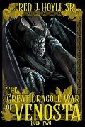 The Great Dragoll War of Venosta
