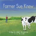 Farmer Sue Knew