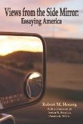 Views from the Side Mirror: Essaying America