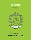 GradPrep Clarity Workbook