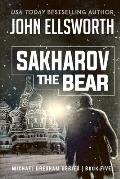Sakharov the Bear: Michael Gresham Legal Thriller Series Book Five