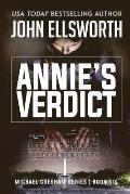 Annie's Verdict: Michael Gresham Legal Thriller Series Book Six