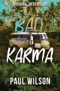 Bad Karma The True Story of a Mexican Surf Trip from Hell