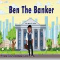 Ben the Banker
