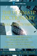 The Ultimate Dictionary of Real Estate Terms
