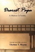 Dearest Papa: A Memoir in Poems