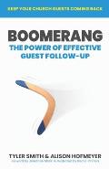 Boomerang: The Power of Effective Guest Follow-up