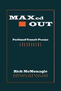 MAXed OUT: Portland Transit Poems