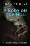 A Body on the Hill