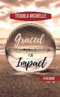Graced for Impact - A Memoir