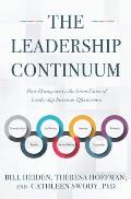 The Leadership Continuum: How Flexing across the Seven Facets of Leadership Increases Effectiveness