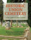 Historic Union Cemetery: Byron-Brentwood_Knightsen Cemetery District