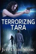 Terrorizing Tara
