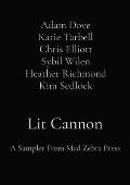 Lit Cannon: A Sampler From Mad Zebra Press