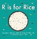 R is for Rice