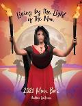 Living by the Light of the Moon: 2021 Moon Book