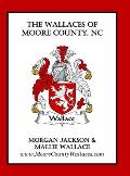 The Wallaces of Moore County, NC