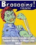 Braaaains!: A Zombie Coloring Book