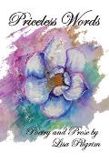 Priceless Words: Poetry and Prose by