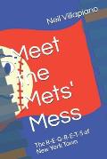 Meet the Mets' Mess: The R-E-G-R-E-T-S of New York Town