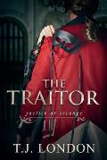 The Traitor: Book #2 The Rebels and Redcoats Saga