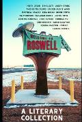 Roswell: A Literary Collection