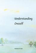 Understanding Oneself