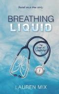 Breathing Liquid: The Trials of Leadership