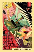 The Tide Will Erase All: Singularity Playtime Saga, Book One