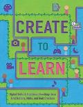Create to Learn: Digital Skills & Traditional Teachings from First Nations, M?tis and Inuit Creatives