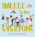 Ballet is for Everyone