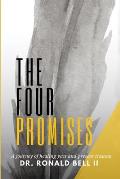 The Four Promises: A Journey of Healing Past and Present Trauma