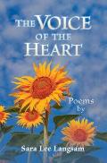 The Voice of the Heart: Poems by