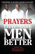 Prayers That Make Men Better