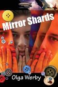 Mirror Shards