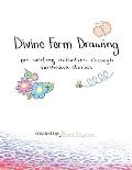 Divine Form Drawing