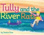 Tully and the River Rats