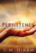 Persistence: The Power & Breakthrough of Fervent Prayers