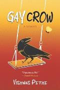 Gay Crow: A Memoir