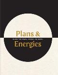 Plans & Energies: Balance your budget, schedule, and spirit.
